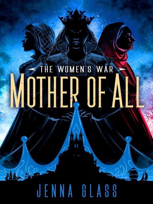 Title details for Mother of All by Jenna Glass - Available